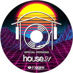 House 2021 SPECIAL VERSIONS (10-02-2021) By JM Grana