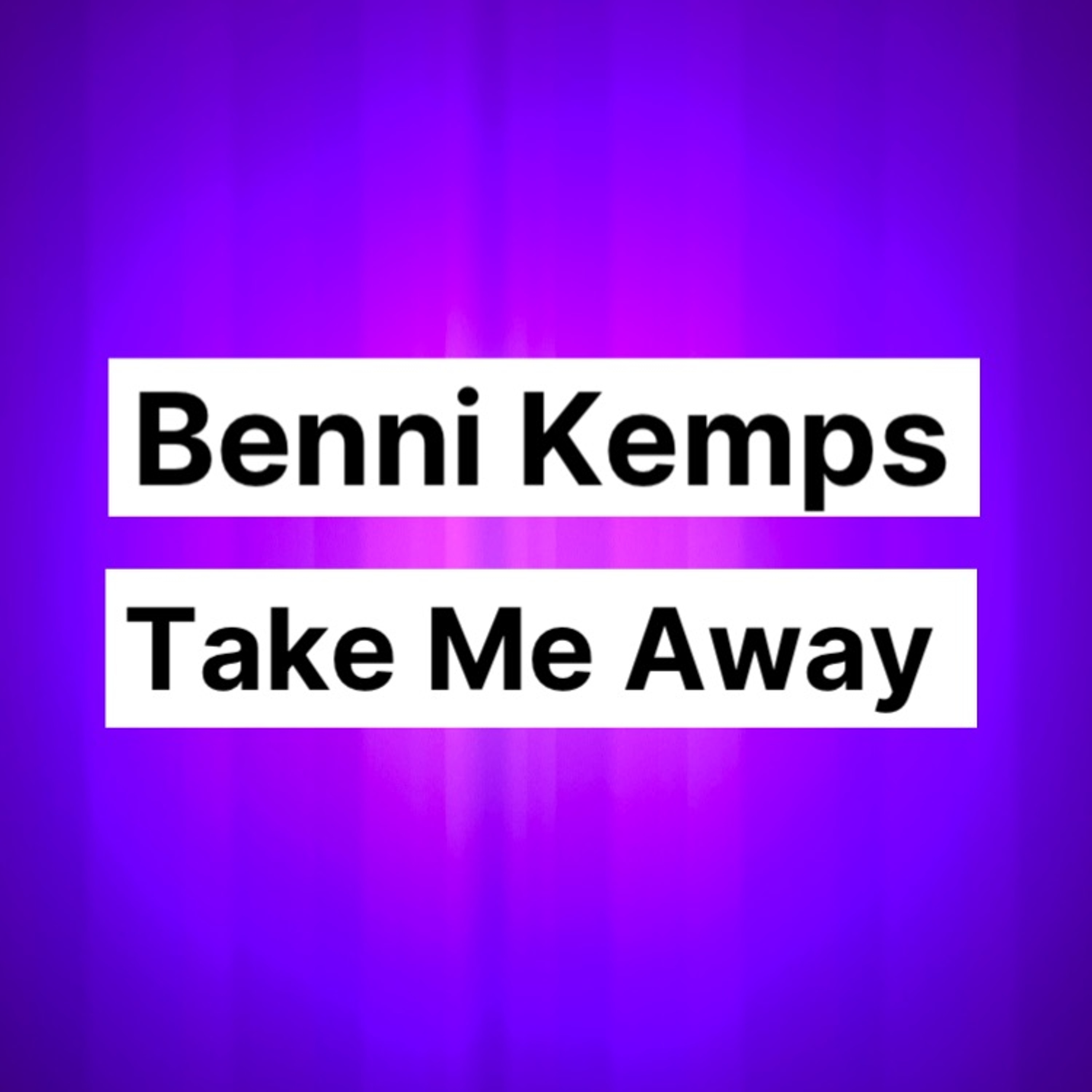 Take Me Away