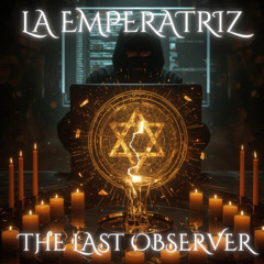 THE LAST OBSERVER