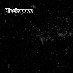 BLACKSPACE - 5