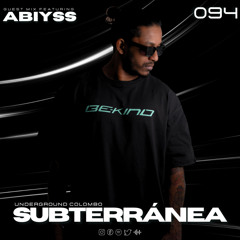 Subterránea Podcast - ABIYSS