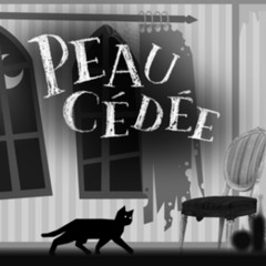 Peau Cédée