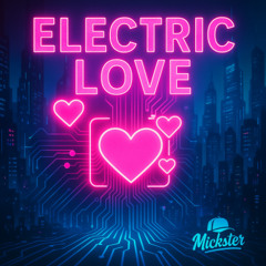 Electric Love (Mastered)