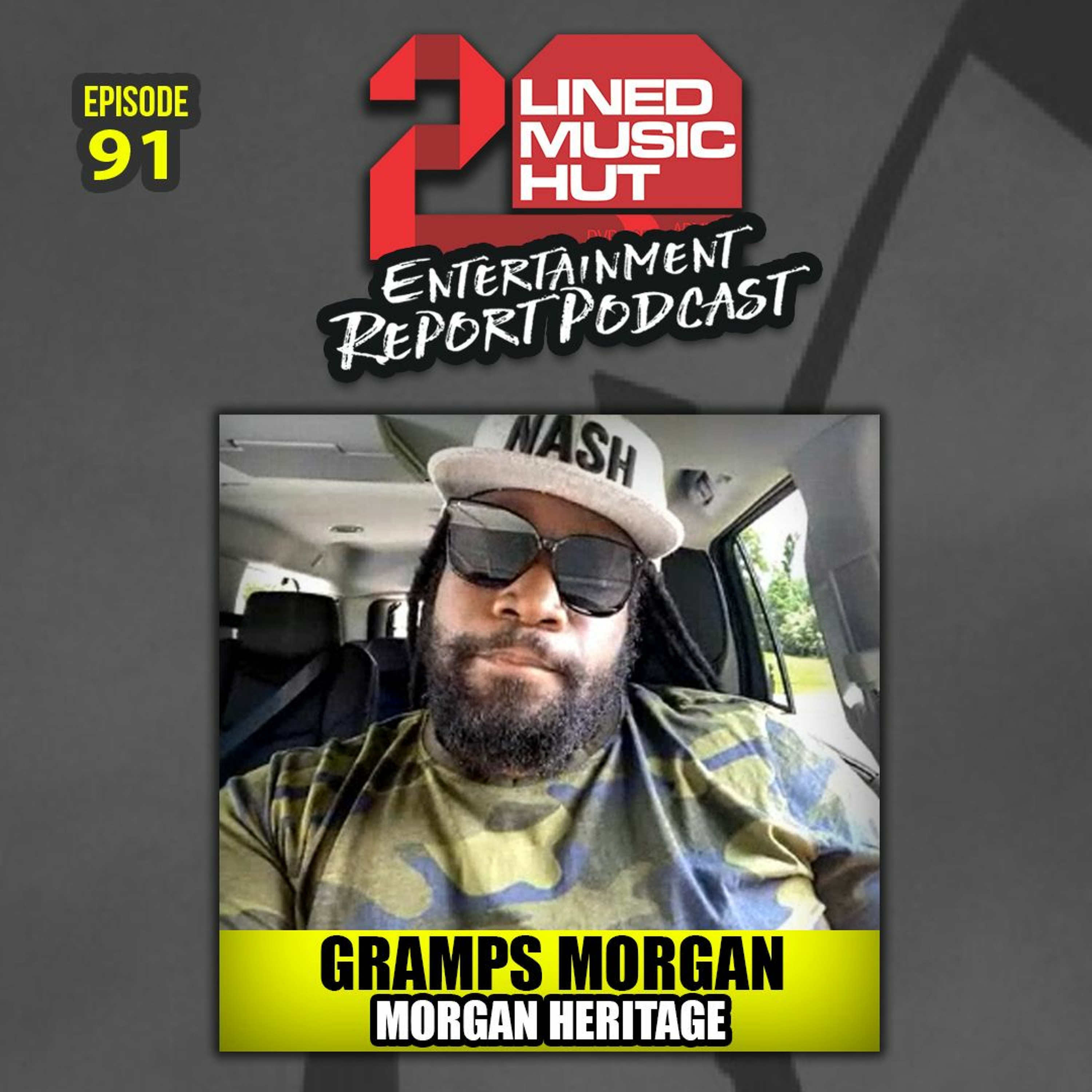 EPISODE #91 GRAMPS MORGAN FROM MORGAN HERITAGE! episode artwork