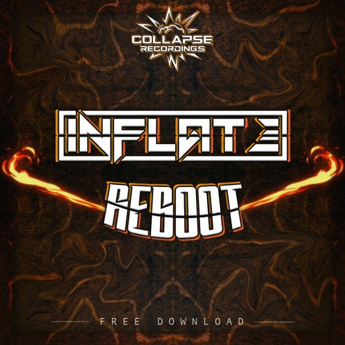 INFLATE - REBOOT (FREE DOWNLOAD)