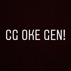 Vol.3 CG OKE GEN Special Request Baglerne - DJ EggikAnugrah