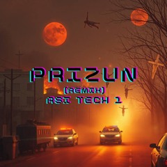 PRIZUN (RAP REMIX)