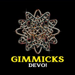 Gimmicks - Extended Version