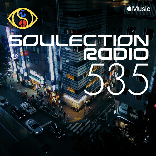 Soulection Radio #535