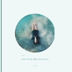 Sergey Sterling - Eva Zakryvaet Glaza