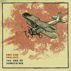 Emo Side Project - The end of something