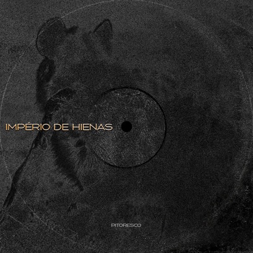 Império de Hienas (Original Mix)