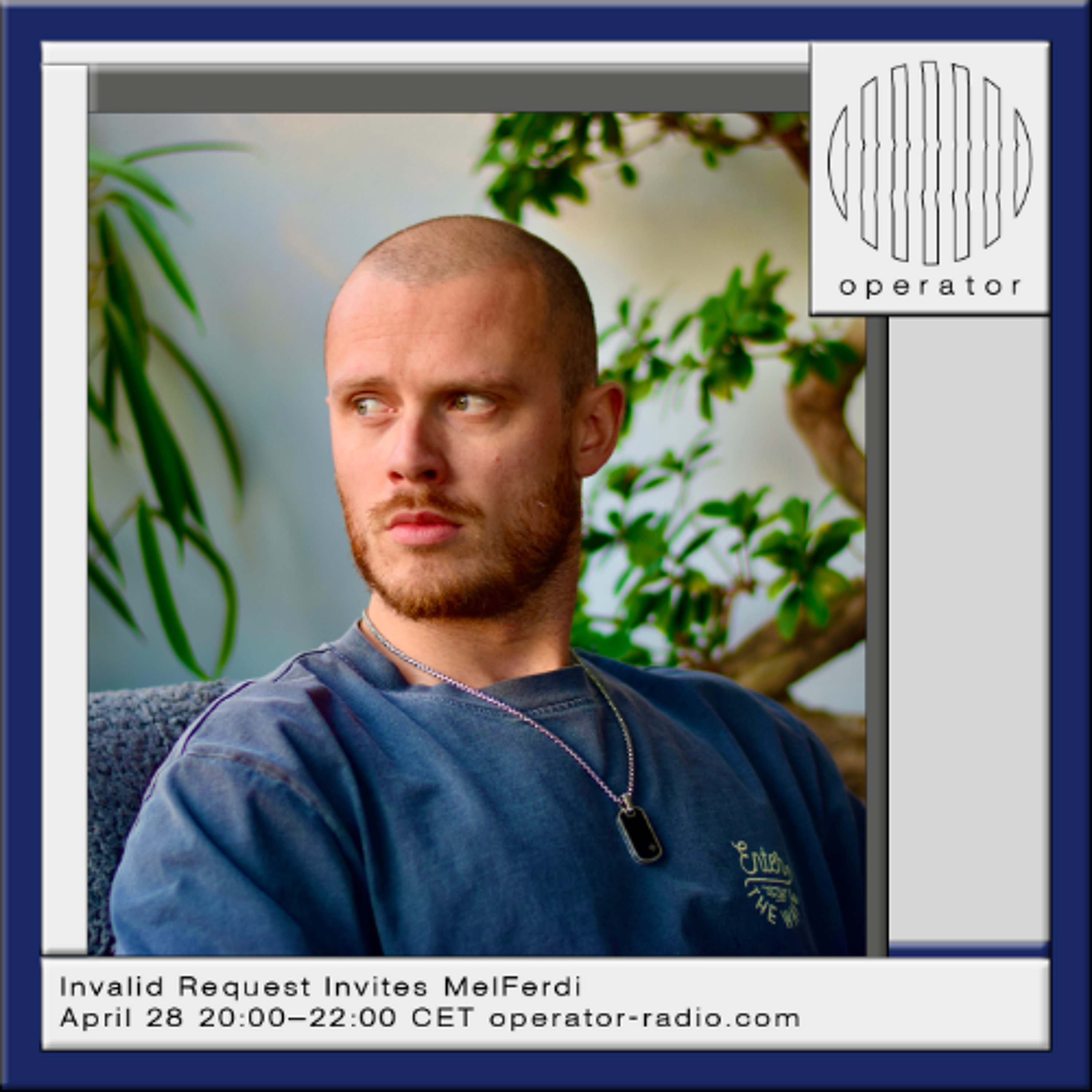 Invalid Request Invites MelFerdi - 28th April 2026 episode artwork