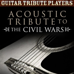 Acoustic Tribute to The Civil Wars
