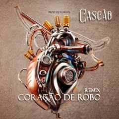 Coração De Robô - Prod.Dj TG BEATS
