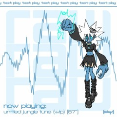 untitled jungle tune 10.15.22 (wip) [57'']