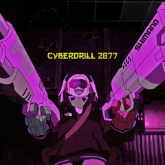 CyberDrill 2077