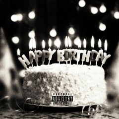 Birthday Song (prod. LJ Burns)