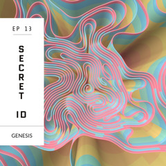 Secret ID EP 13 Guest Mix By GENESIS - FEB2024