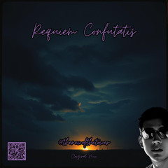 Requiem Confutatis (Original Mix)