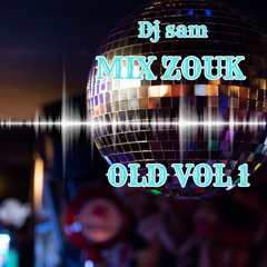 Mix Olds Zouk Souvenirs Oublié By Dj Sam Vol 1