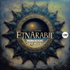 𝗦𝗮𝗹𝘃𝗼 𝗠𝗶𝗴𝗹𝗶𝗼𝗿𝗶𝗻𝗶 - 𝗘𝘁𝗻𝗔𝗿𝗮𝗯𝗶𝗰 (𝗩𝗮𝗱𝗶𝗺 𝗕𝗼𝗴𝗮𝗰 𝗥𝗲𝗺𝗶𝘅)