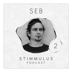 STIMMULUS Podcast 02 - Seb