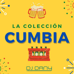 Mix Cumbia "LA COLECCION"