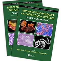 View KINDLE 📜 Diseases and Pathology of Reptiles: Color Atlas and Text, Two Volume S
