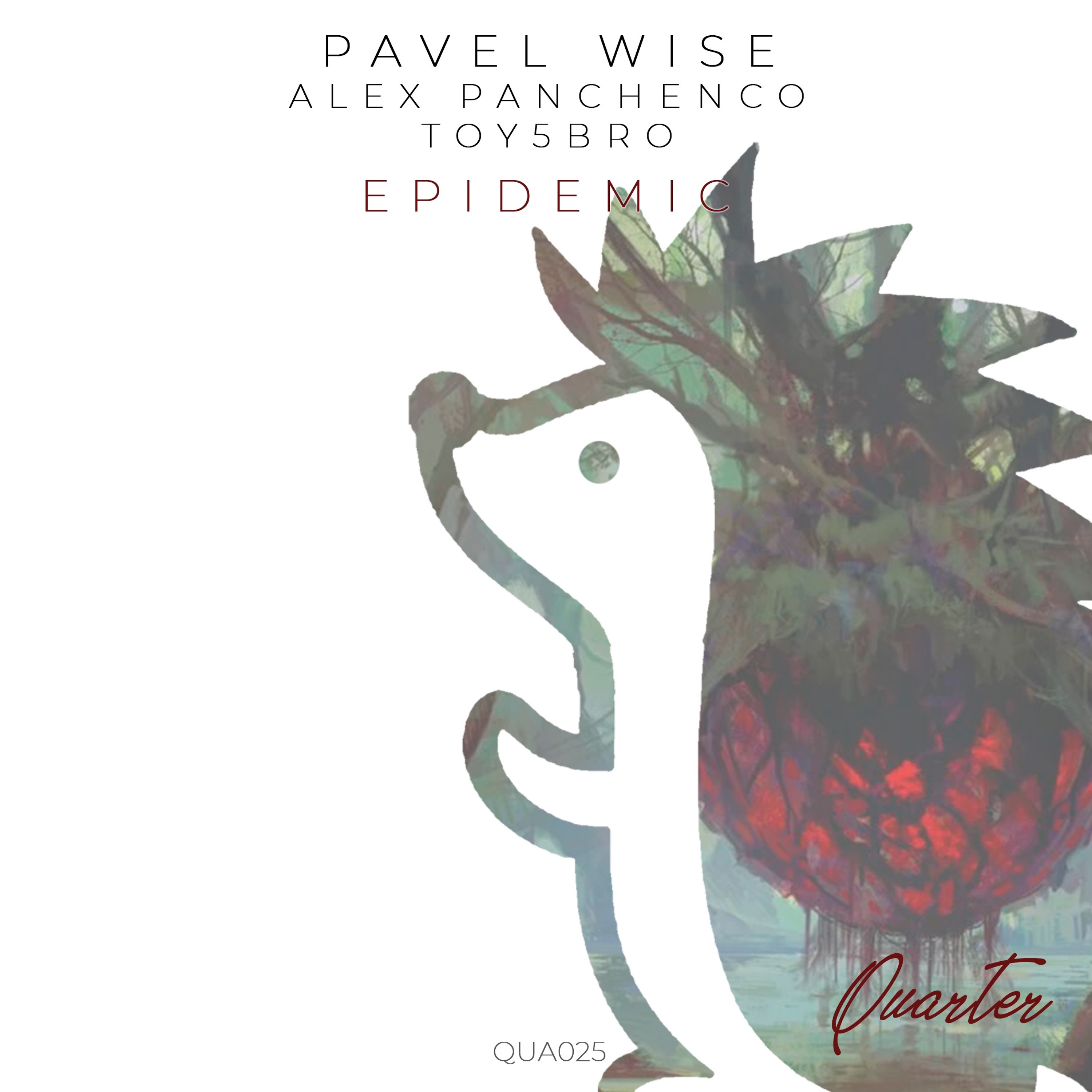 Pavel Wise Toy5bro Alex Panchnko - Epidemic
