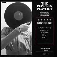 The People's Play List with Ian Friday 8-22-21
