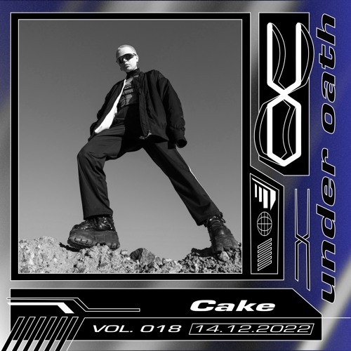 Under Oath Vol. 018 // Cake