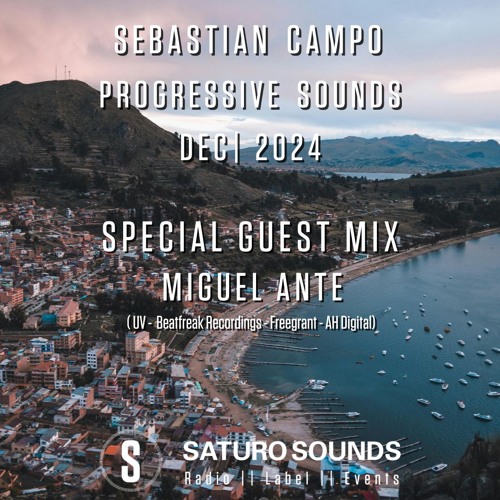 Progressive Sounds 60 Part 2 - Guest Mix: Miguel Ante