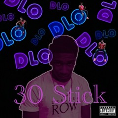 30 Stick