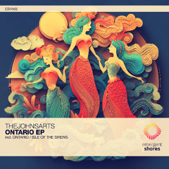 TheJohnArts - Ontario (Original Mix) [ESH502]