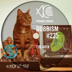 DUBBISM #235 - Tim Ohta