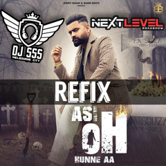 Asi Oh Hunne Aa - Refix - DJ SSS - NextLevelRoadshow