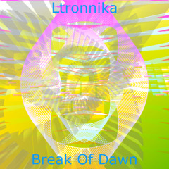 Break Of Dawn