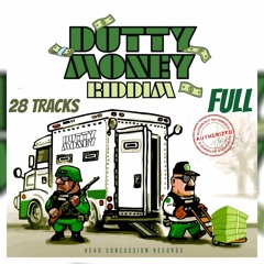 Dutty Money Riddim Mix (FULL 28 TRACKS) RajaWild,Nigy Boy,Brysco,Jada ,Stefflon,Kraff,Shen,Shaniel &