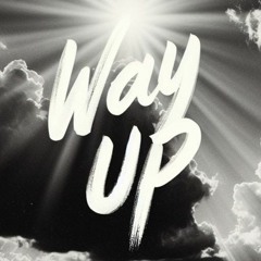 Whit - Way Up - Prod: @whoseternal @darkoivx
