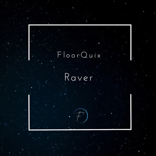 FloorQuix-Raver (FreeDownload)