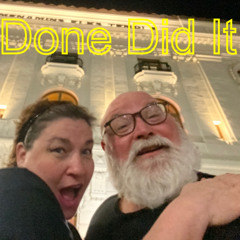 Done Did It