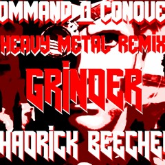 COMMAND AND CONQUER "GRINDER" Heavy metal Remix