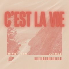 C'est La Vie