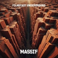 MASSIF - Filmstadt Underground