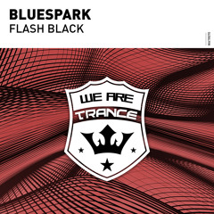 Bluespark - Flash Black [Out Now]