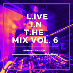 L.I.T. Mix Vol. 6 (Open Format/ Club Uncensored)