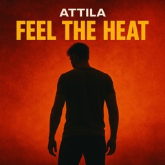 Feel the Heat (Original Mix)