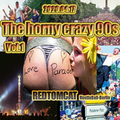 2020.04.17 The horny Crazy 90s Vol.1