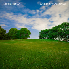 Where Are You Now?